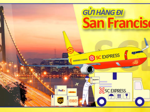Gui hang di San Francisco nhanh chóng, an toàn, tiết kiệm