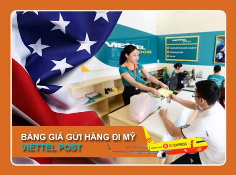 Bảng giá gửi hàng đi Mỹ qua Viettel Post
