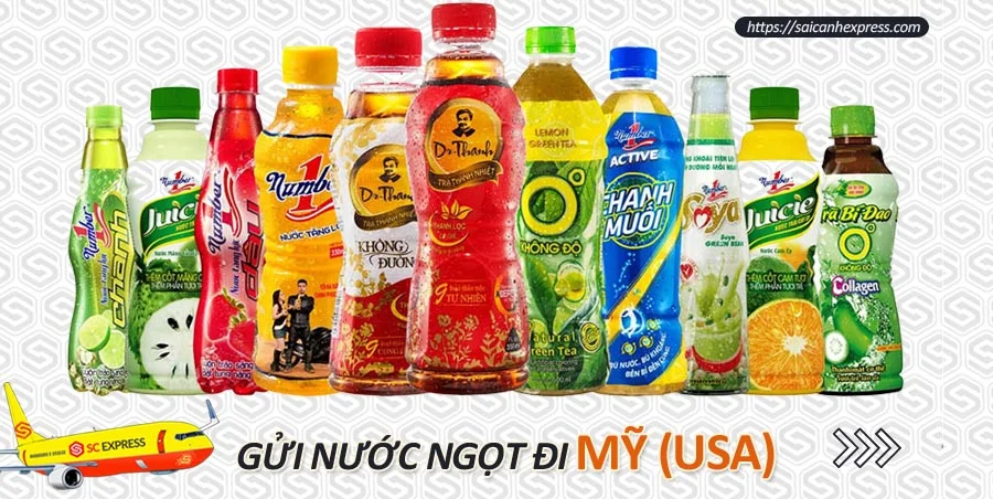 Dịch vụ gửi nước ngọt đi Mỹ
