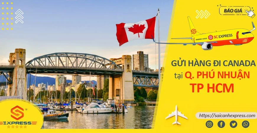 Gửi hàng đi Canada tại Quận Phú Nhuận