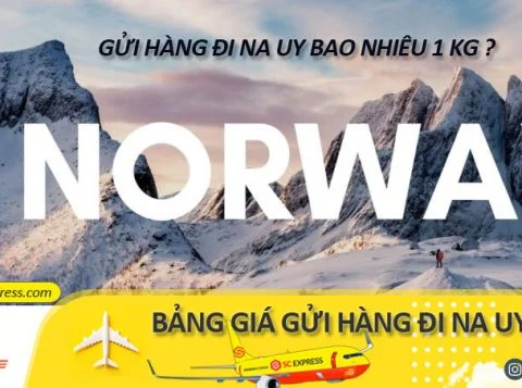 Bảng giá gửi hàng đi Na Uy