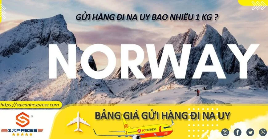 Bảng giá gửi hàng đi Na Uy