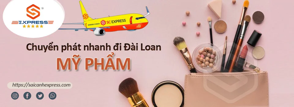 Chuyển phát nhanh Mỹ Phẩm đi Đài Loan