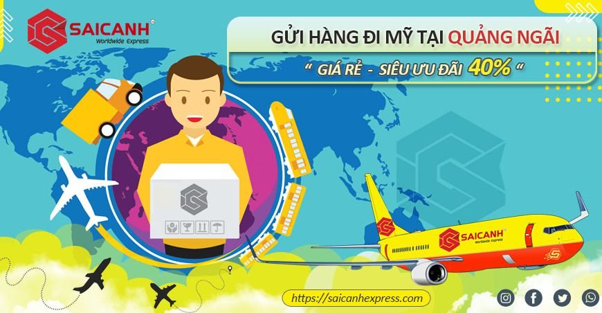 Gửi hàng đi Mỹ ở Quảng Ngãi