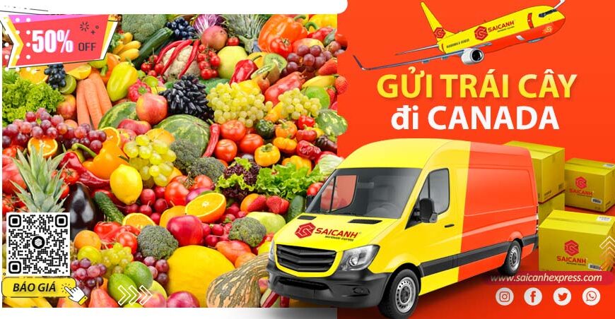 Chuyển phát nhanh Trái Cây đi Canada