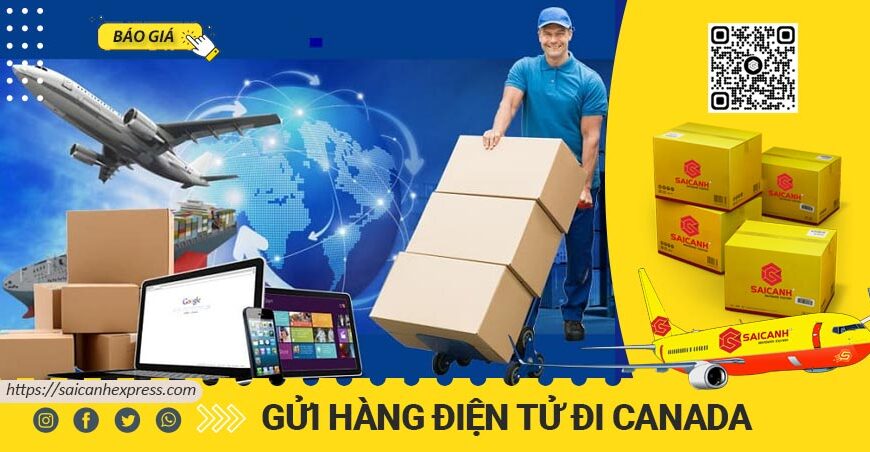 Gửi máy tính Laptop điện thoại đi Canada