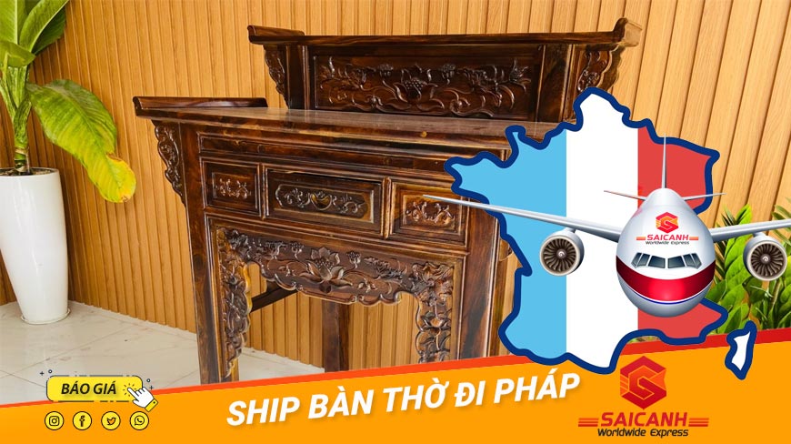 Vận chuyển bàn thờ đi Pháp