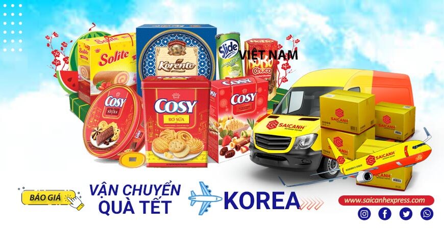 Gửi hàng quà tết đi Hàn Quốc